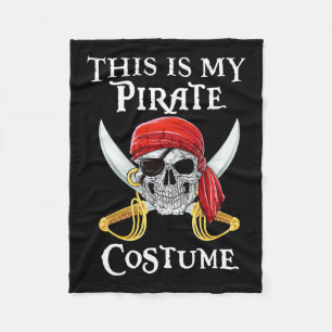 Funny, das ist mein Piratenkostüm Halloween-Kostüm Fleecedecke