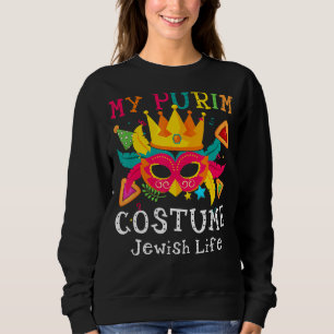 Funny das ist mein purim Kostüm jüdisches Leben Ha Sweatshirt