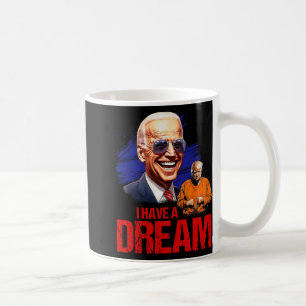 Funny, dass ich einen Traum habe, der ihn aufhält Kaffeetasse