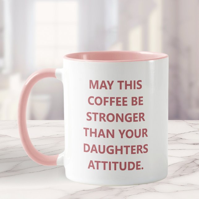 Funny Daughter Tasse Kaffee für Mama (Von Creator hochgeladen)