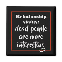 Funny Dead People sind interessanter Status Joke