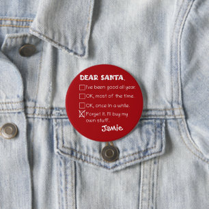Funny Dear Santa I war Good Holiday Checklist Button