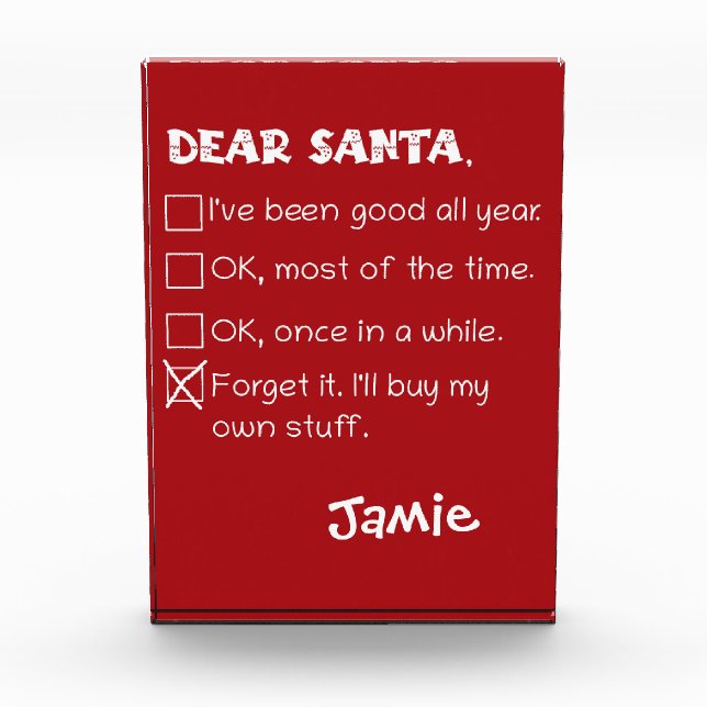 Funny Dear Santa I war Good Holiday Checklist Fotoblock (Vorderseite)