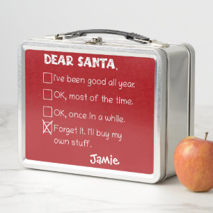 Funny Dear Santa I war Good Holiday Checklist Metall Brotdose