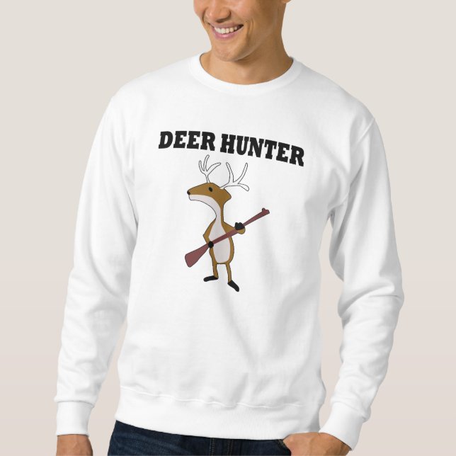 Funny Deer Hunter Sweatshirt (Vorderseite)