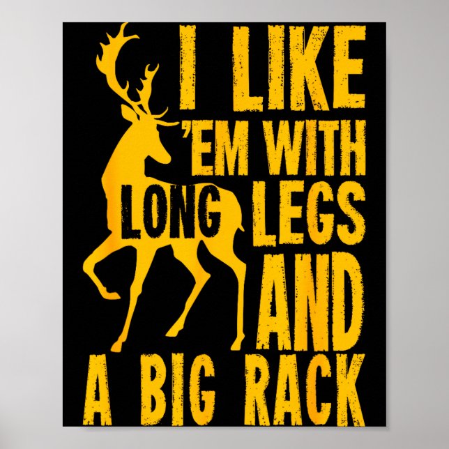 Funny Deer Hunting Quote Gift For Hunters  Poster (Vorne)