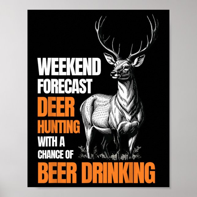 Funny Deer Jagd Jäger trinken Bier für Poster (Vorne)