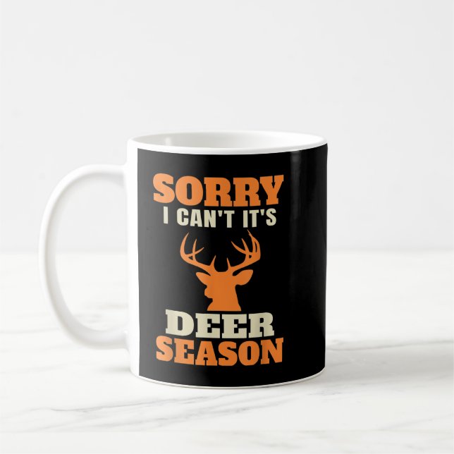 Funny Deer Jagd Sprichwort Joke Kaffeetasse (Links)
