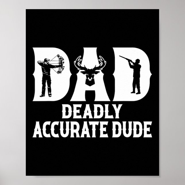 Funny Deer Jagd Vater Todbewusst Typ Cool F Poster (Vorne)