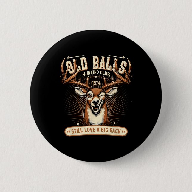 Funny Deer Junting Birthday Pun for Men's 50th Bir Button (Vorderseite)
