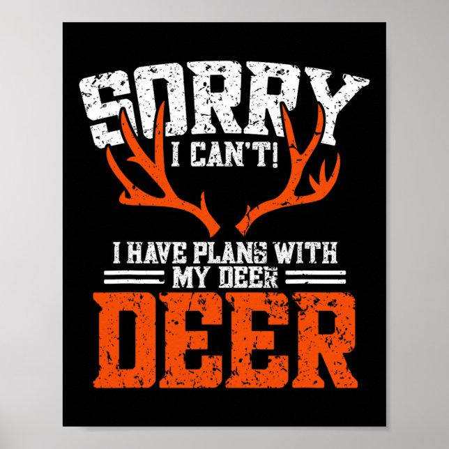 Funny Deer Junting Outfit - Hirschjagd Poster (Vorne)