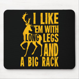 Funny Deer Junting Quote für Jäger Mousepad
