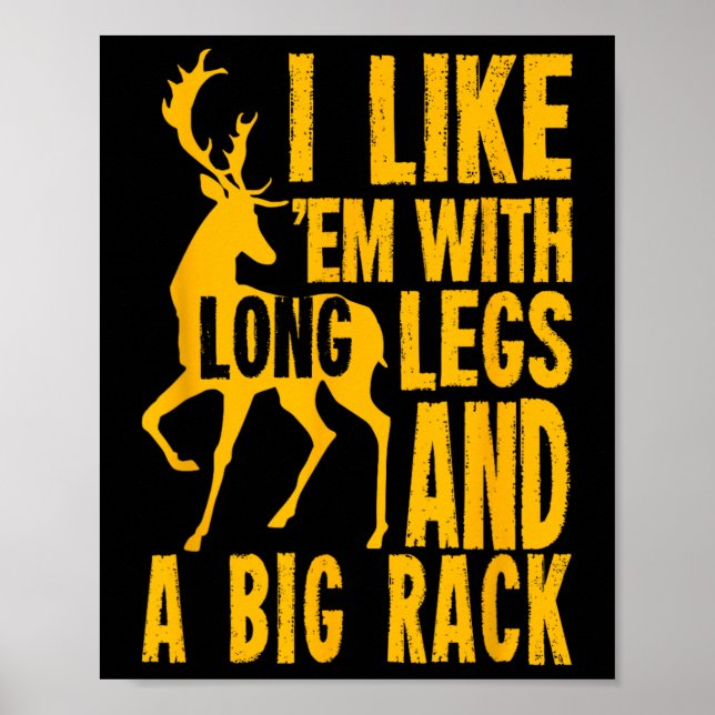 Funny Deer Junting Quote für Jäger Poster (Vorne)