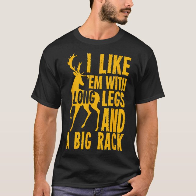 Funny Deer Junting Quote für Jäger T-Shirt (Vorderseite)