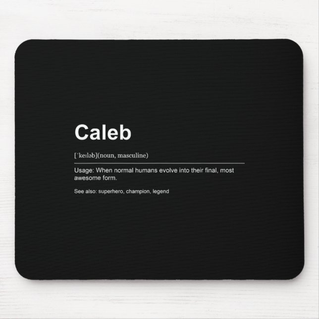 Funny Definition Quote For The Name Caleb _  Mousepad (Vorne)