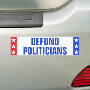 Funny "DEFUND POLITIKER" Anti-Regierung Autoaufkleber
