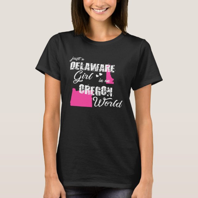 Funny Delaware Shirts Just a Delaware girl in an O (Vorderseite)