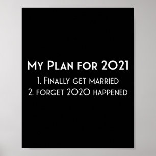 Funny Delayed Wedding Geschenk für Bride_groom, 20 Poster