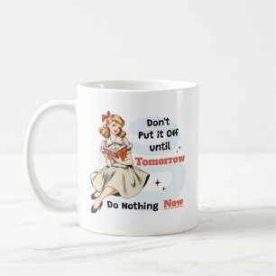 Funny Demotivational Sassy Schoolgirl Retro Kaffeetasse