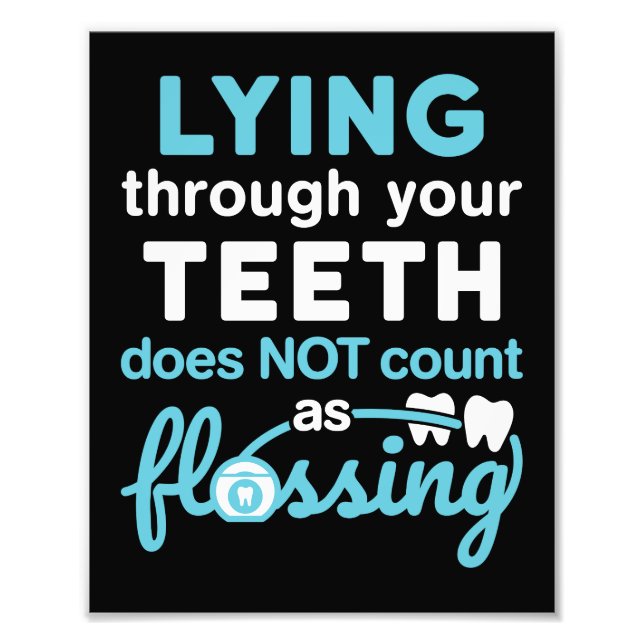 Funny Dental Hygienic Lying Through Zange Flossin Fotodruck (Vorne)