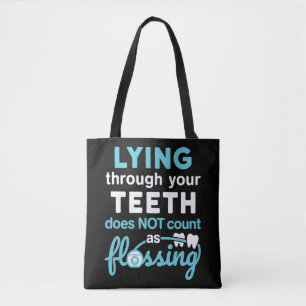 Funny Dental Hygienic Lying Through Zange Flossin Tasche