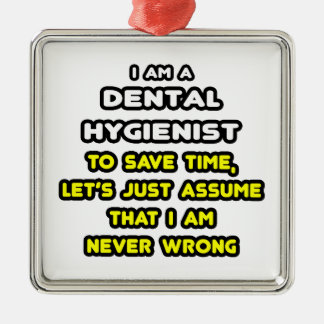 Funny Dental Hygienic T - Shirt Ornament Aus Metall