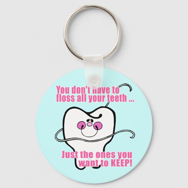 Funny Dental Hygienist Schlüsselanhänger (Vorderseite)