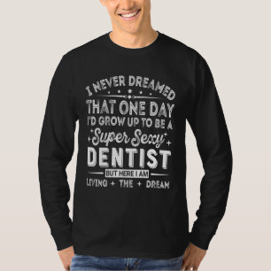 Funny Dentis Oral Chirurg Zahnärzte Cool T-Shirt