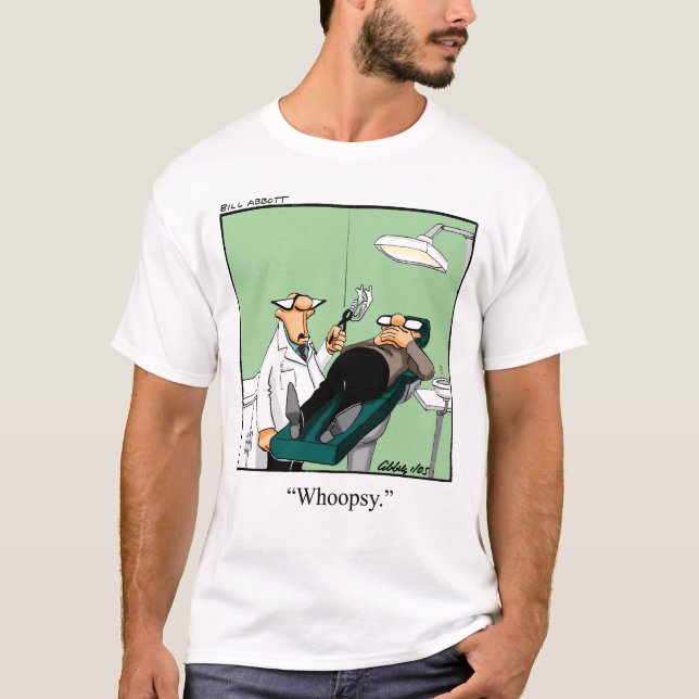 Funny Dentist Cartoon T - Shirt (Vorderseite)
