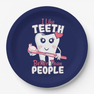Funny Dentist - Wie Zähne besser als Menschen Pappteller