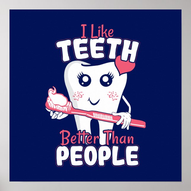 Funny Dentist - Wie Zähne besser als Menschen Poster (Vorne)