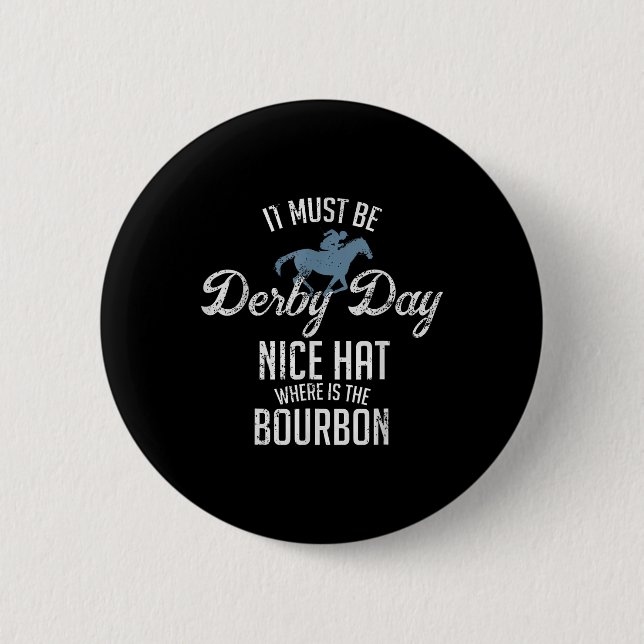 Funny Derby Day and Mint Juleps Racing Button (Vorderseite)