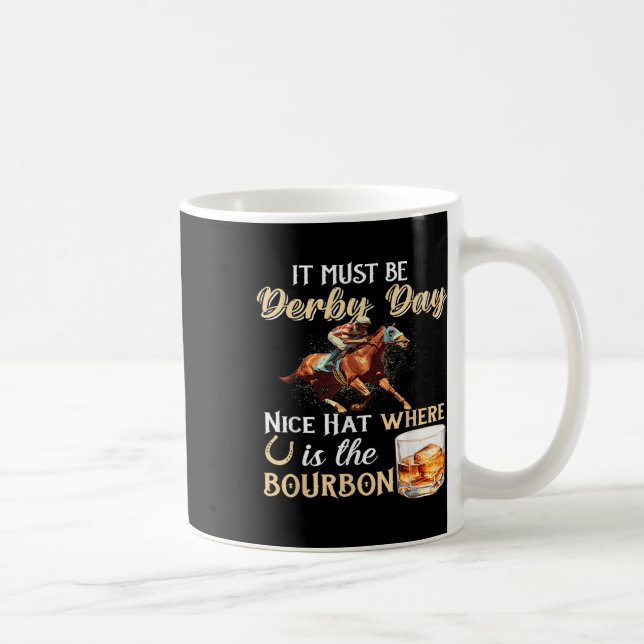 Funny Derby Day Nice Hat Bourbon wo Pferderennen R Kaffeetasse (Rechts)