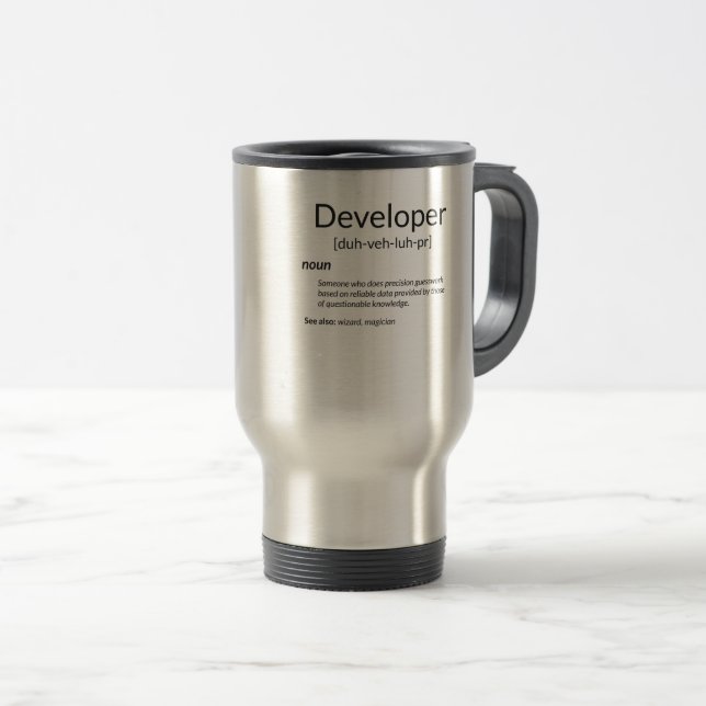 Funny Developers Geschenk Entwickler Definition Ge Reisebecher (VorderseiteRechts)