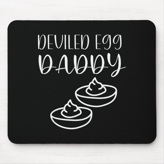 Funny Deviled Egg Daddy  Mousepad (Vorne)