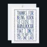 Funny Dezember Geburtstag und Hanukkah kombiniert<br><div class="desc">Der sonnige Dezember Geburtstag und Hanukkah kombinierten Karte in Blau und Weiß. Perfekt für die schlechten Schlemiel,  die einen Geburtstag hat,  der Chanukah nah ist und immer auf Geschenke vernachlässigt wird. Zu Ehren der Kinder im Dezember,  die jüdische Feiertage / das Festival der Lichter feiern. Von Kierkegaard Design Studio.</div>