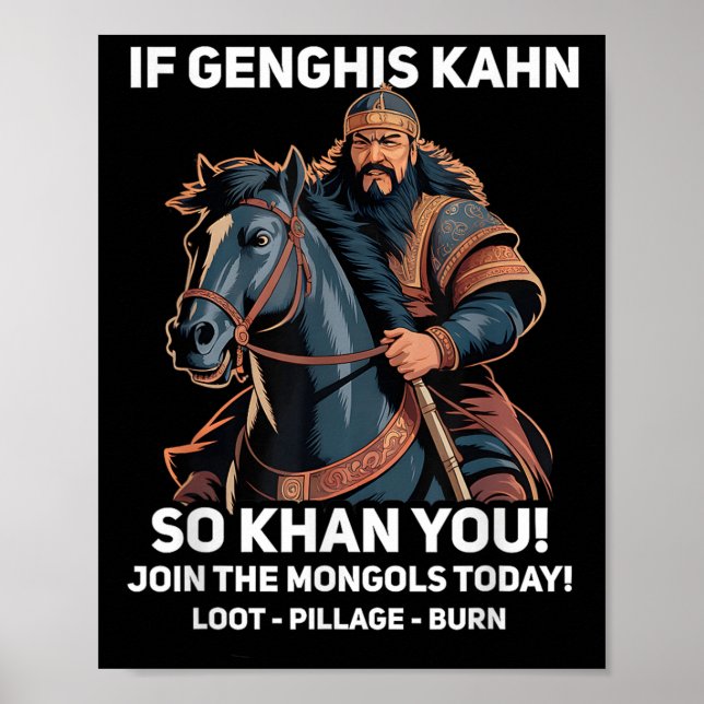 Funny Dghis Khan Quote Funny Mongolische Geschicht Poster (Vorne)