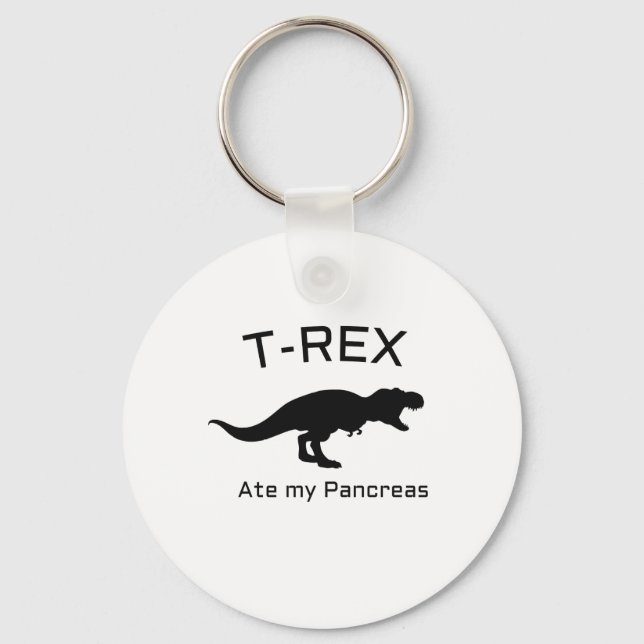 Funny Diabetes T-rex Ate my Bauchspeicheldrüse Schlüsselanhänger (Vorderseite)