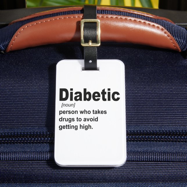 Funny Diabetic Typ 1 Definition Awareness Geschenk Gepäckanhänger (Vorderseite Insitu 2)