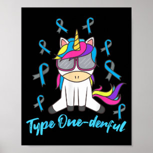 Funny Diabetic Unicorn Typ 1 derful Typ 1 Diab Poster