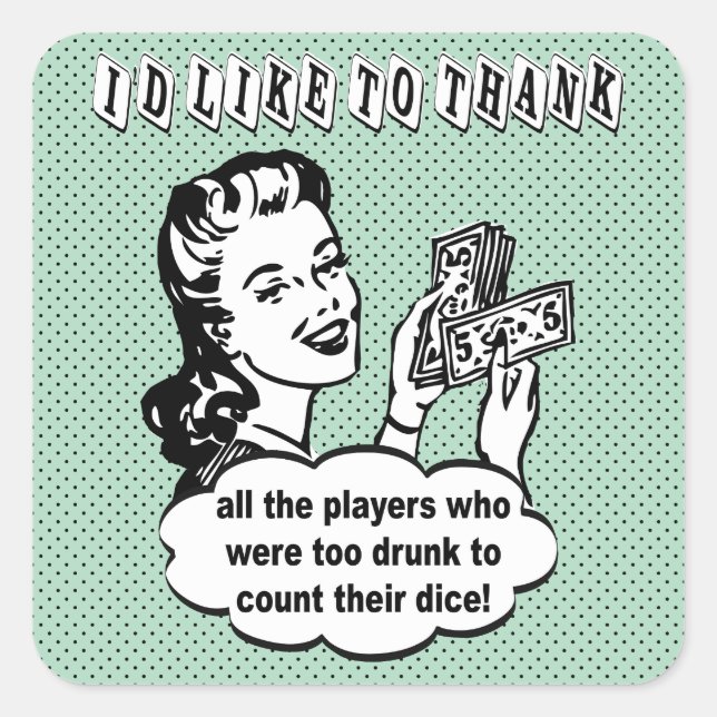 Funny Dice - Ich möchte mich bedanken Quadratischer Aufkleber (Vorderseite)