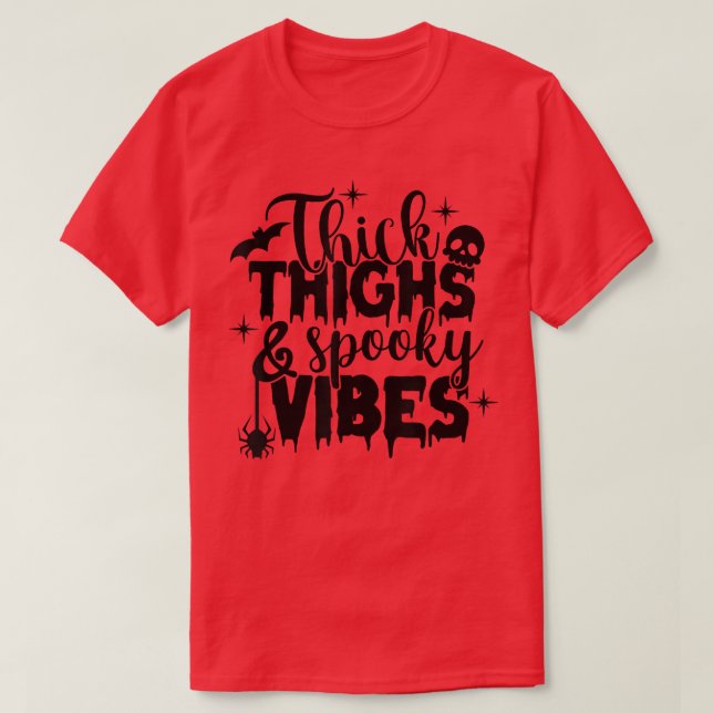 Funny dick Oberschenkel und Spooky Vibes Sourpuss  T-Shirt (Design vorne)