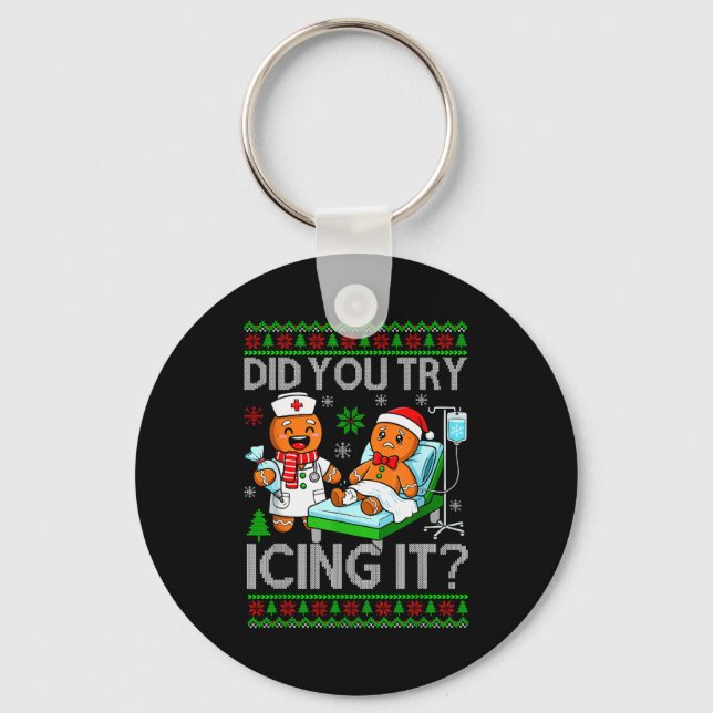 Funny Did You Try Icing It Christmas Gingerbread X Schlüsselanhänger (Vorderseite)