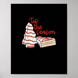 Funny Dies ist die Jahreszeit Design Weihnachtsbau Poster