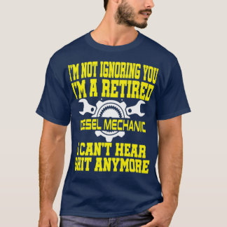 Funny Diesel Mechanische Ruhestand Geschenk Hear T-Shirt