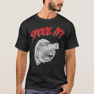 Funny Diesel Spool It Turbo Diesel LKW Roll T-Shirt