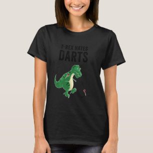 Funny Dinosaur Cool T Rex Hates Darts Sports Play T-Shirt
