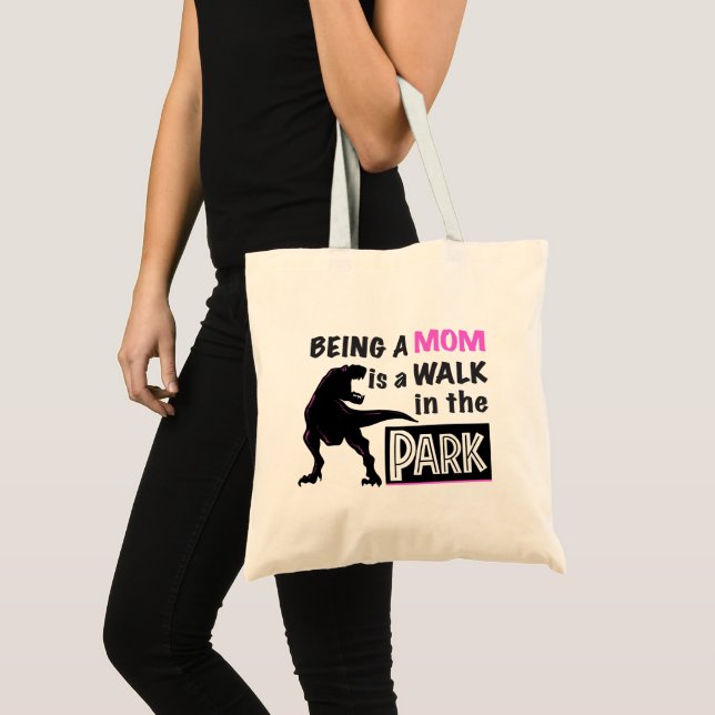 Funny Dinosaur Eine Mama ist ein Spaziergang im Pa Tragetasche (Vorderseite (Produkt))