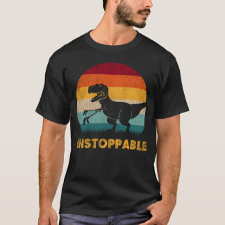 Funny Dinosaur Unstoppable T-Shirt