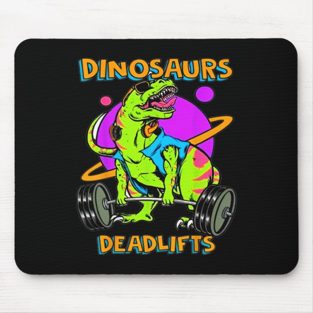 Funny Dinosaurs And Deadlifts Weightlifting Bodybu Mousepad (Vorne)